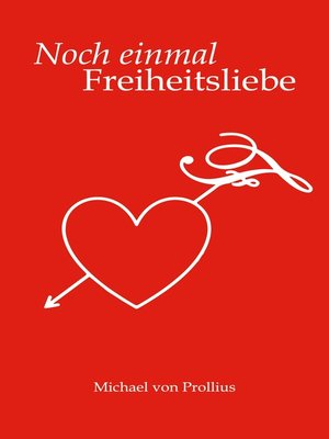 cover image of Noch einmal Freiheitsliebe